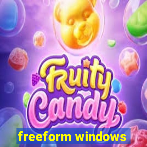 freeform windows